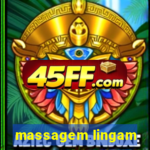 massagem lingam